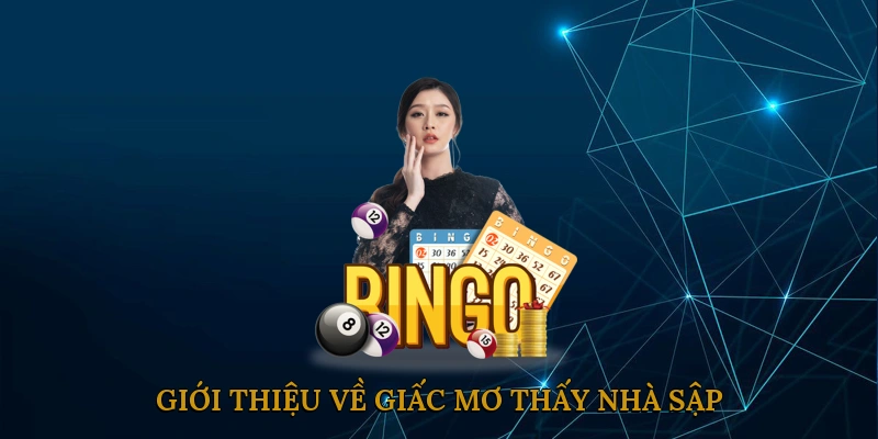 Giới thiệu về giấc mơ thấy nhà sập