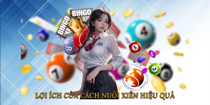 Lợi ích của việc nuôi xiên