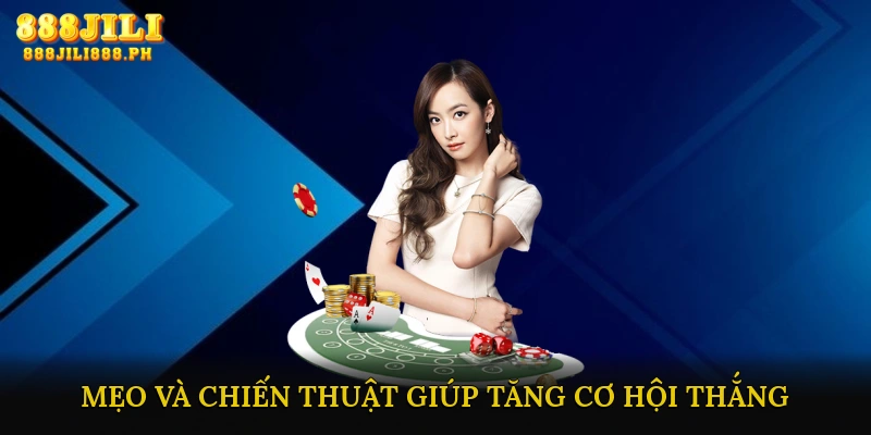 Mẹo và chiến thuật giúp tăng cơ hội thắng Blackjack trực tuyến